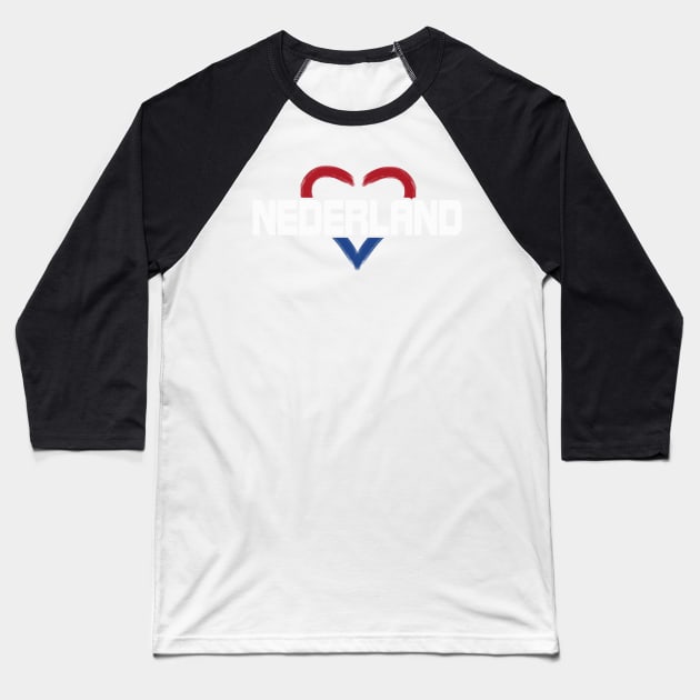 i love Nedherlands / ik hou van Nederland themed graphic design Baseball T-Shirt by ironpalette